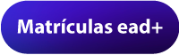 Matrículas EAD+